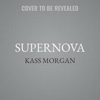 Enlarge image Cover: Supernova Lib/E - Little, Brown Books for Young Readers