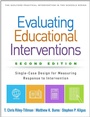 Cover: Evaluating Educational Interventions, Second Edition - Guilford Press