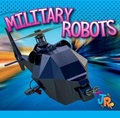 Cover: Military Robots - Bolt Jr.