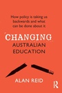 Cover: Changing Australian Education - A&U Academic