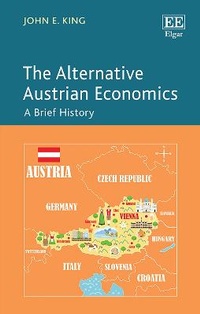 Enlarge image Cover: The Alternative Austrian Economics - Edward Elgar Publishing