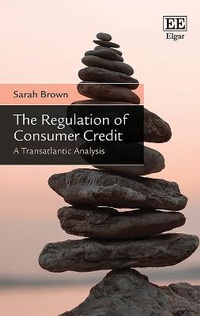 Abbildung von: The Regulation of Consumer Credit - Edward Elgar Publishing