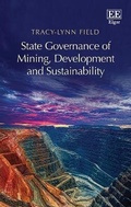 Abbildung von: State Governance of Mining, Development and Sustainability - Edward Elgar Publishing