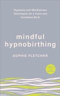 Cover: Mindful Hypnobirthing - Vermilion
