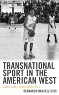 Cover: Transnational Sport in the American West - Lexington Books
