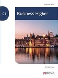Cover: C1 Business Higher Practice Tests - Innova Press Limited