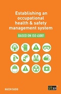 Cover: Establishing an occupational health & safety management system based on ISO 45001 - IT Governance Publishing