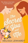 Cover: The Secret Of You And Me - Mills & Boon