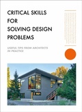 Cover: Critical Skills for Solving Design Problems - Images Publishing Group Pty Ltd