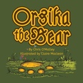 Cover: Orsika the Bear - Red Rabbit Rises