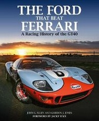 Enlarge image Cover: The Ford That Beat Ferrari - Evro Publishing