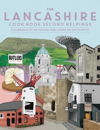 Abbildung von: The Lancashire Cook Book: Second Helpings - Meze Publishing
