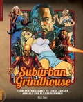 Cover: Suburban Grindhouse - Headpress