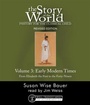 Cover: THE STORY OF THE WORLD: History for the Classical Child - The Well-Trained Mind Press