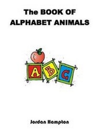 Enlarge image Cover: The Book of Alphabet Animals - Donna Everson-Hampton