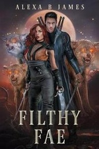 Enlarge image Cover: Filthy Fae - Speak Now