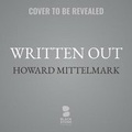 Cover: Written Out - Blackstone Publishing