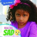 Cover: When I Feel Sad - Enslow Publishing