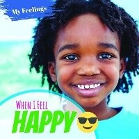 Enlarge image Cover: When I Feel Happy - Enslow Publishing
