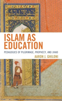 Abbildung von: Islam as Education - Bloomsbury eBooks US