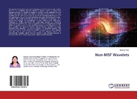 Enlarge image Cover: Non-MSF Wavelets - LAP Lambert Academic Publishing
