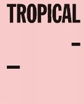 Cover: Tropical Toolbox - LetteraVentidue Edizioni srl