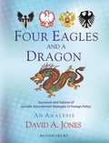 Cover: Four Eagles and a Dragon - Bloomsbury Publishing India Pvt Ltd