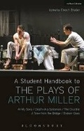 Cover: A Student Handbook to the Plays of Arthur Miller - Methuen Drama India