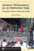 Cover: Javanese Performances on an Indonesian Stage - NUS Press