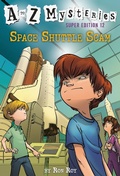 Cover: A to Z Mysteries Super Edition #12: Space Shuttle Scam - Random House Books for Young Readers