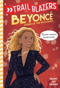 Cover: Trailblazers: Beyonc&eacute; - Random House Books for Young Readers
