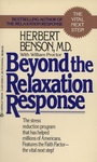 Cover: Beyond the Relaxation Response - Harmony/Rodale/Convergent