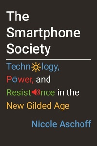 Enlarge image Cover: The Smartphone Society - Beacon Press