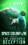 Cover: The Concordia Deception (Space Colony One, #1) - InfiniteBook