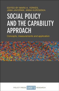 Enlarge image Cover: Social Policy and the Capability Approach - Policy Press