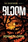 Cover: Bloom - Knopf Books for Young Readers