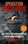 Cover: Operation Jihadi Bride - Monoray