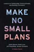 Cover: Make No Small Plans - Currency