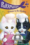 Cover: Purrmaids #7: Kittens in the Kitchen - Random House Books for Young Readers