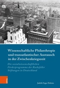 Cover: Wissenschaftliche Philanthropie und transatlantischer Austausch in der Zwischenkriegszeit - B&ouml;hlau