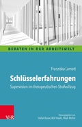Cover: Schl&uuml;sselerfahrungen: Supervision im therapeutischen Strafvollzug - Vandenhoeck & Ruprecht
