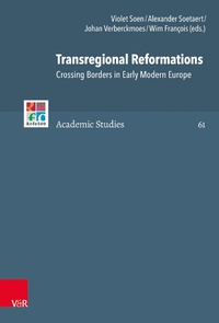 Enlarge image Cover: Transregional Reformations - Vandenhoeck & Ruprecht