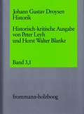Cover: Johann Gustav Droysen: Historik / Band 3,1 - frommann-holzboog