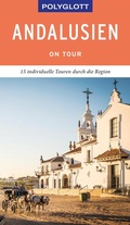 Cover: POLYGLOTT on tour Reisef&uuml;hrer Andalusien - Polyglott