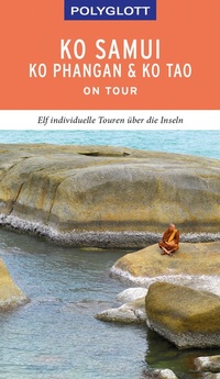Abbildung von: POLYGLOTT on tour Reiseführer Ko Samui, Ko Phangan & Ko Tao - Polyglott