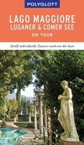 Cover: POLYGLOTT on tour Reisef&uuml;hrer Lago Maggiore, Luganer & Comer See - Polyglott