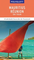 Cover: POLYGLOTT on tour Reisef&uuml;hrer Mauritius/R&eacute;union - Polyglott