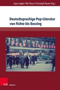 Cover: Deutschsprachige Pop-Literatur von Fuchs bis Bissing - V&R unipress