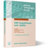 Abbildung von: GMP-Inspektionen und -Audits 3. Auflage - ECV Editio Cantor Verlag GmbH