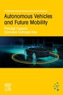 Cover: Autonomous Vehicles and Future Mobility - Elsevier